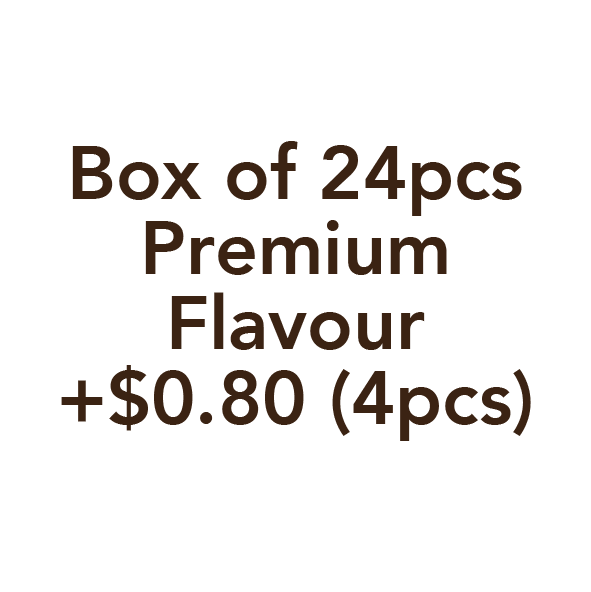 Box of 24 / Tart Cake Premium (6 flavours) +$0.80 (Please do not remove if you have selected a *premium flavour for your order)
